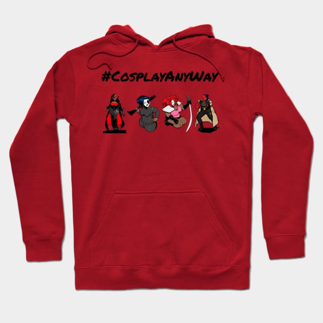 Cosplay AnyWay Hoodie by TaLynn Kel's Favorite Things